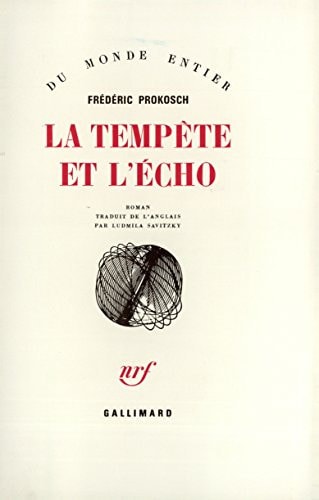 TEMPETE ET L ECHO, de Prokosch | portada del libro