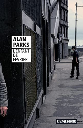 LENFANT DE FEVRIER, de Alan Parks | portada del libro