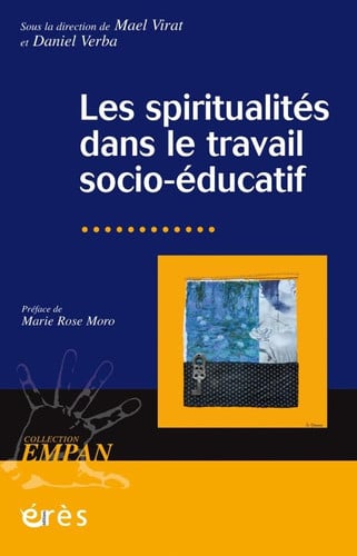 LES SPIRITUALITES DANS LE TRAVAIL SOCIO EDUCATIF, de VERBA D#VIRAT M | portada del libro