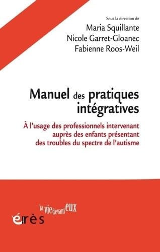 MANUEL DES PRATIQUES INTEGRATIVES, de SQUILLANTE MARI | portada del libro