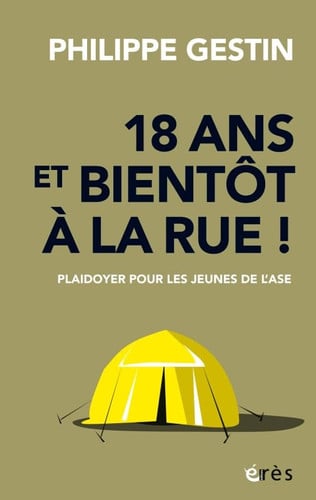 18 ANS ET BIENTOT A LA RUE, de GESTIN PHILIPPE | portada del libro