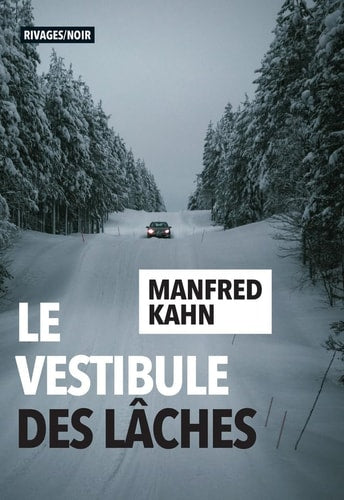 LE VESTIBULE DES L¶CHES, de Manfred Kahn | portada del libro