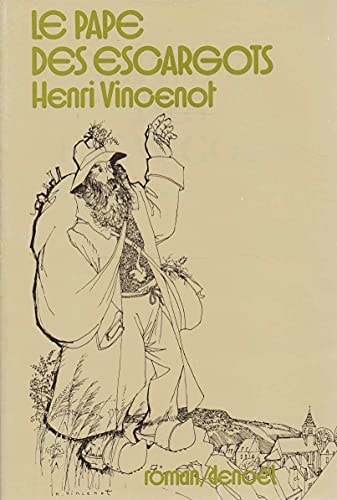 LE PAPE DES ESCARGOTS, de Henri Vincenot | portada del libro