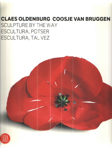 Claes Oldenburg, Coosje van Bruggen, de BRUGGEN | portada del libro