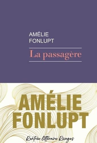 LA PASSAGERE, de Amélie Fonlupt | portada del libro