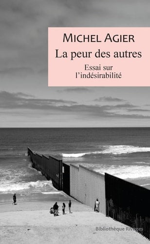 LA PEUR DES AUTRES, de Michel Agier | portada del libro