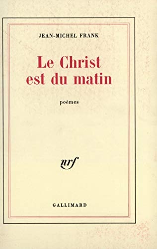 LE CHRIST EST DU MATIN, de Frank | portada del libro