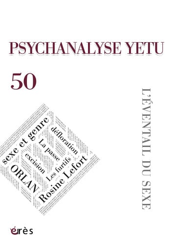 PSYCHANALYSE YETU 50 L EVENTAIL DU SEXE, de COLLECTIF | portada del libro