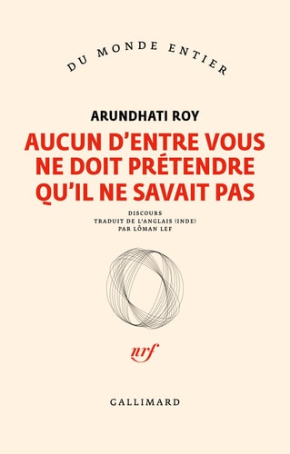 AUCUN D ENTRE VOUS NE DOIT, de Arundhati Roy | portada del libro