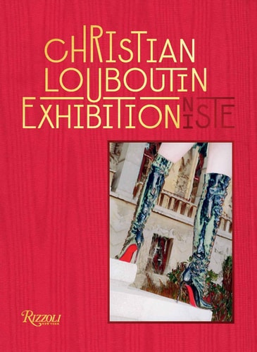 HRISTIAN LOUBOUTIN EXHIBITION(NISTE), de Varios autores | portada del libro