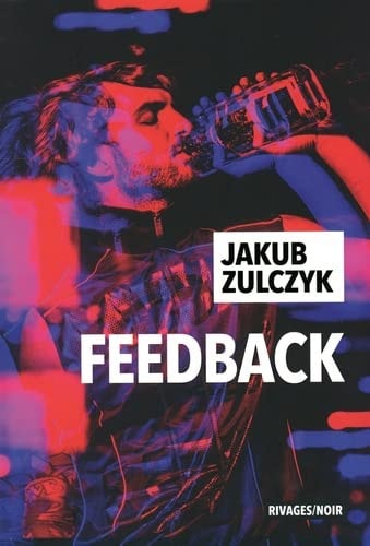 FEEDBACK, de Jakub Żulczyk | portada del libro