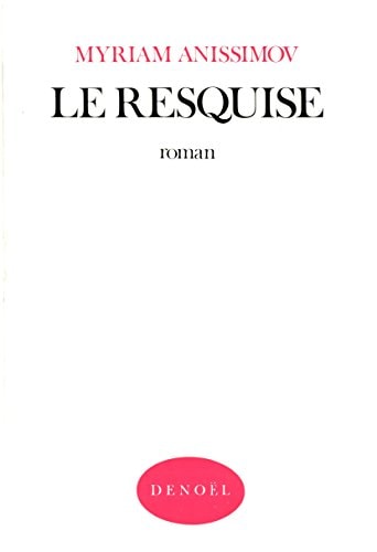 LE RESQUISE, de Anissimov | portada del libro