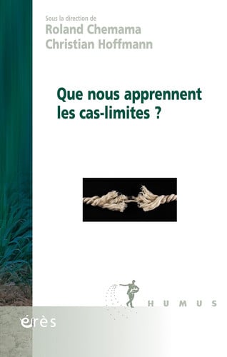 QUE NOUS APPRENNENT LES CAS LIMITES, de CHEMAMA R#HOFFM | portada del libro