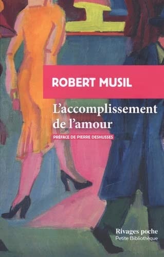 LACCOMPLISSEMENT DE LAMOUR, de Robert Musil | portada del libro