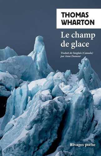 LE CHAMP DE GLACE, de Thomas Wharton | portada del libro