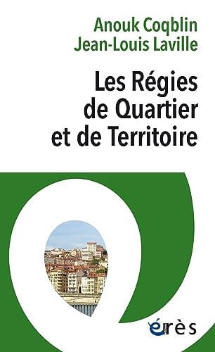 LES REGIES DE QUARTIER, de COQBLIN#LAVILLE | portada del libro