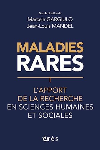 MALADIES RARES L APPORT DE LA RECHERCHE EN SCIENCES HUMAINES, de GARGIULO M#MAND | portada del libro