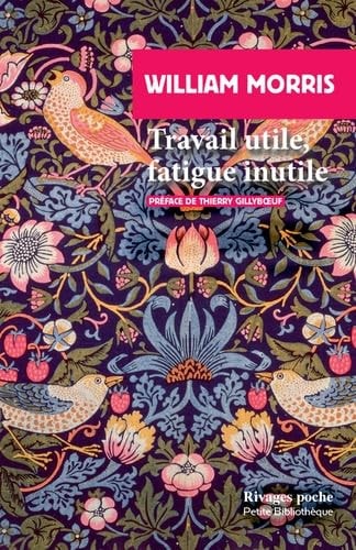 RAVAIL UTILE, FATIGUE INUTILE (POCHE), de William Morris | portada del libro