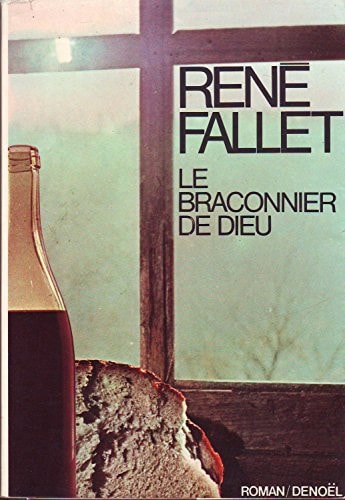 LE BRACONNIER DE DIEU, de Fallet | portada del libro