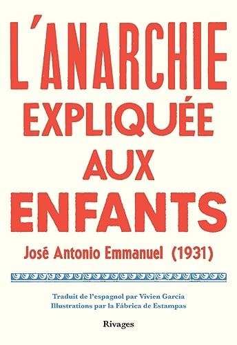 'ANARCHIE EXPLIQUEE AUX ENFANTS (ECB), de José Antonio Emmanuel | portada del libro