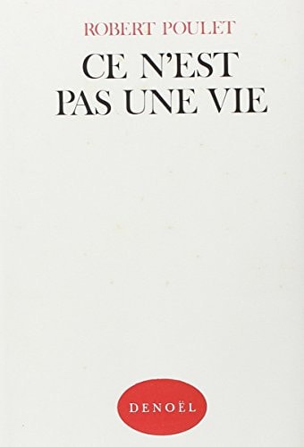 CE N'EST PAS UNE VIE, de Poulet | portada del libro