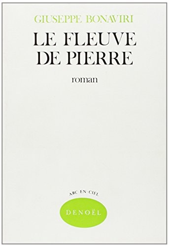 LE FLEUVE DE PIERRE, de Giuseppe Bonaviri | portada del libro