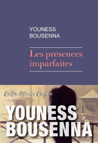 ES PRESENCES IMPARFAITES (ECB), de Youness Bousenna | portada del libro