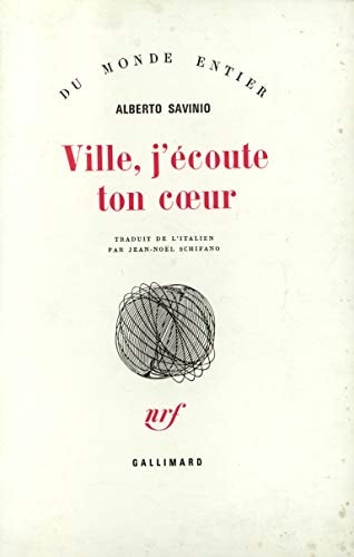 VILLE J'ECOUTE TON COEUR, de Alberto Savinio | portada del libro