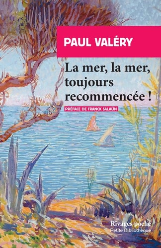 A MER, LA MER, TOUJOURS RECOMME (POCHE), de Paul Valéry | portada del libro