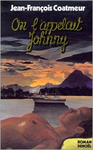 ON L'APPELAIT JOHNNY..., de Jean-François Coatmeur | portada del libro