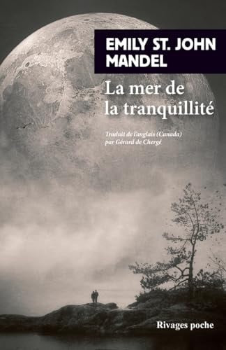 A MER DE LA TRANQUILLITE (POCHE), de Emily St. John Mandel | portada del libro