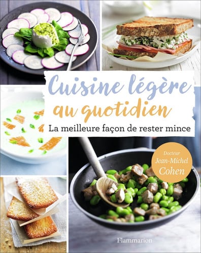 A CUISINE LEGERE AU QUOTIDIEN, de COHEN JEAN-MICHEL | portada del libro