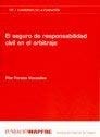 El seguro de responsabilidad civil en el arbitraje, de Perales Viscasillas | portada del libro