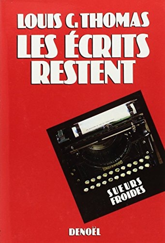 LES ECRITS RESTENT, de Louis C. Thomas | portada del libro