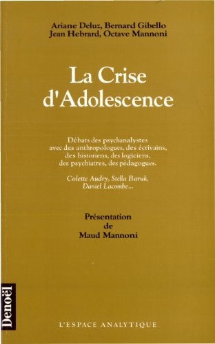 LA CRISE D'ADOLESCENCE, de Ariane Deluz | portada del libro