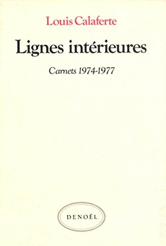 LIGNES INTERIEURES, de Calaferte | portada del libro