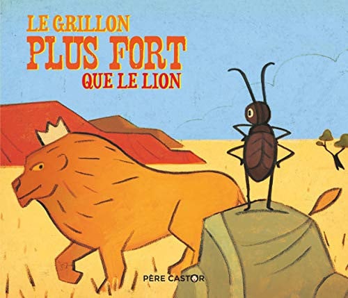 RILLON PLUS FORT QUE LE LION, de IVANOVITCH-LAIR#LEJONC ALBENA#REGIS | portada del libro