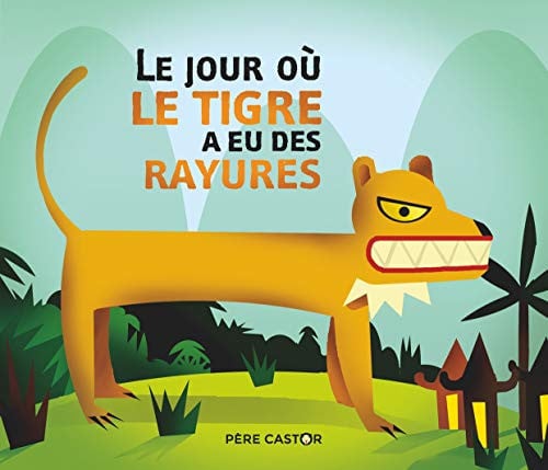 OUR OU LE TIGRE A EU SES RAYU, de IVANOVITCH-LAIR#LEJONC ALBENA#REGIS | portada del libro