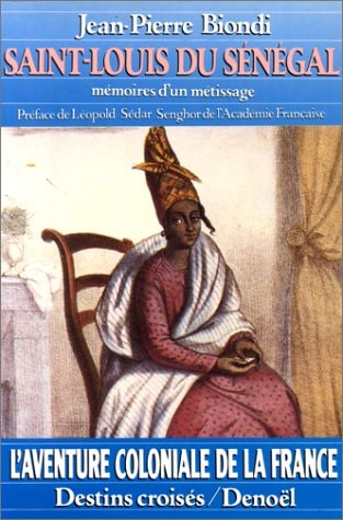 SAINT-LOUIS DU SENEGAL, de Biondi | portada del libro