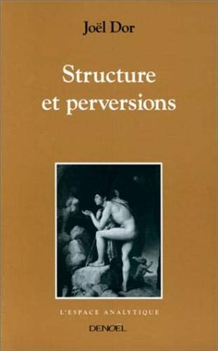 STRUCTURE ET PERVERSIONS, de Joël Dor | portada del libro