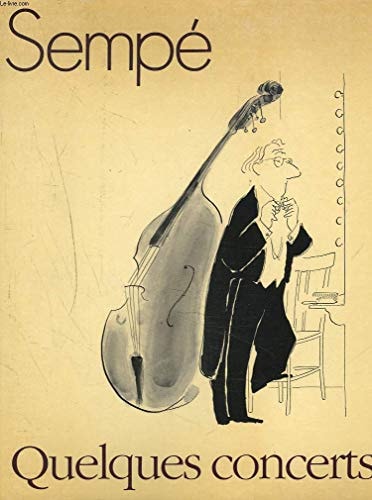 QUELQUES CONCERTS, de Jean-Jacques Sempé | portada del libro