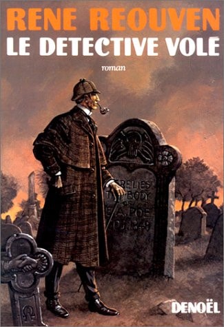 LE DETECTIVE VOLE, de René Reouven | portada del libro