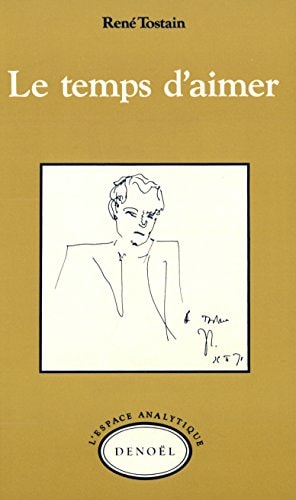 LE TEMPS D'AIMER, de René Tostain | portada del libro