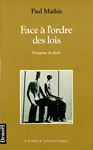 FACE A L'ORDRE DES LOIS, de Mathis | portada del libro