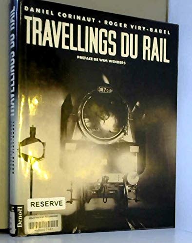 TRAVELLINGS DU RAIL (IMAG DU TRAIN AU CINEMA), de Daniel Corinaut | portada del libro