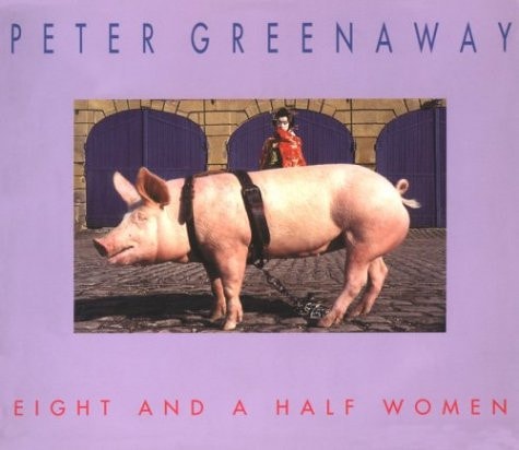 EIGHT AND A HALF WOMEN (VERSION ANGLAISE), de Greenaway | portada del libro