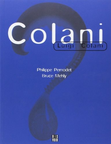 LUIGI COLANI ( FRANCAIS), de Philippe Pernodet | portada del libro