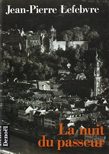 LA NUIT DU PASSEUR, de Jean-Pierre Lefebvre | portada del libro