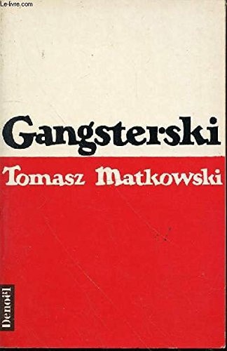 GANGSTERSKI, de Matkowski | portada del libro