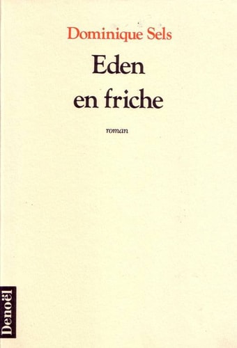 EDEN EN FRICHE, de Sels | portada del libro
